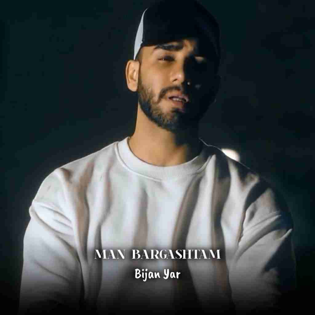 بیژن یار من برگشتم