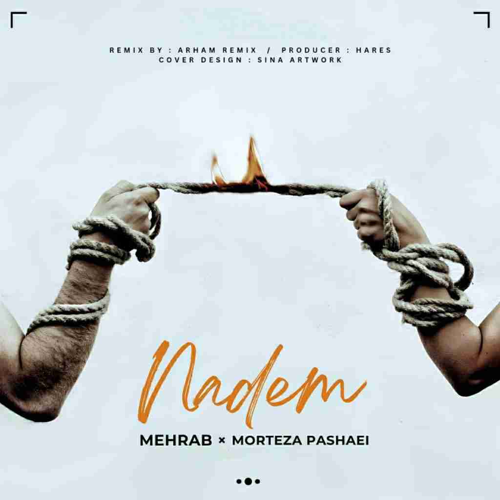 مهراب و مرتضی پاشایی نادم