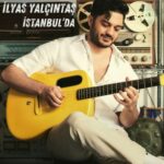 دانلود آهنگ Istanbul’da از Ilyas Yalçintaş دانلود آهنگ Istanbul’da از Ilyas Yalçintaş