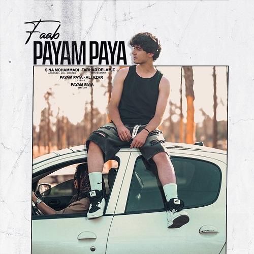 دانلود آهنگ فاب از پیام پایا دانلود آهنگ فاب از پیام پایا